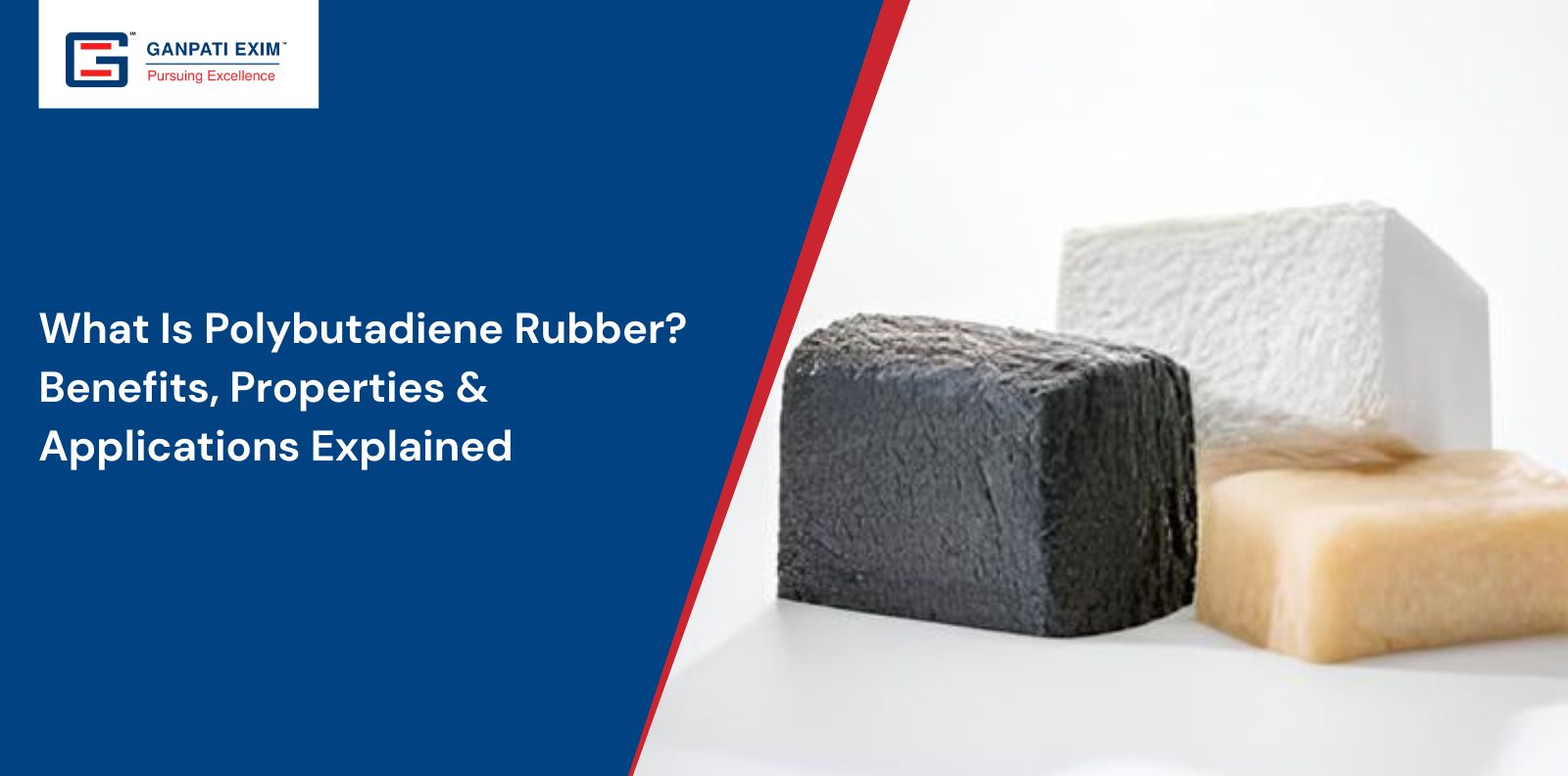 What Is Polybutadiene Rubber? Benefits, Properties & Applications Explained